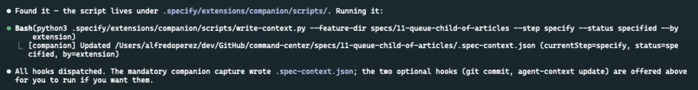 Terminal showing the companion hook auto-firing, the write-context.py path error, and the agent recovering at the installed script path