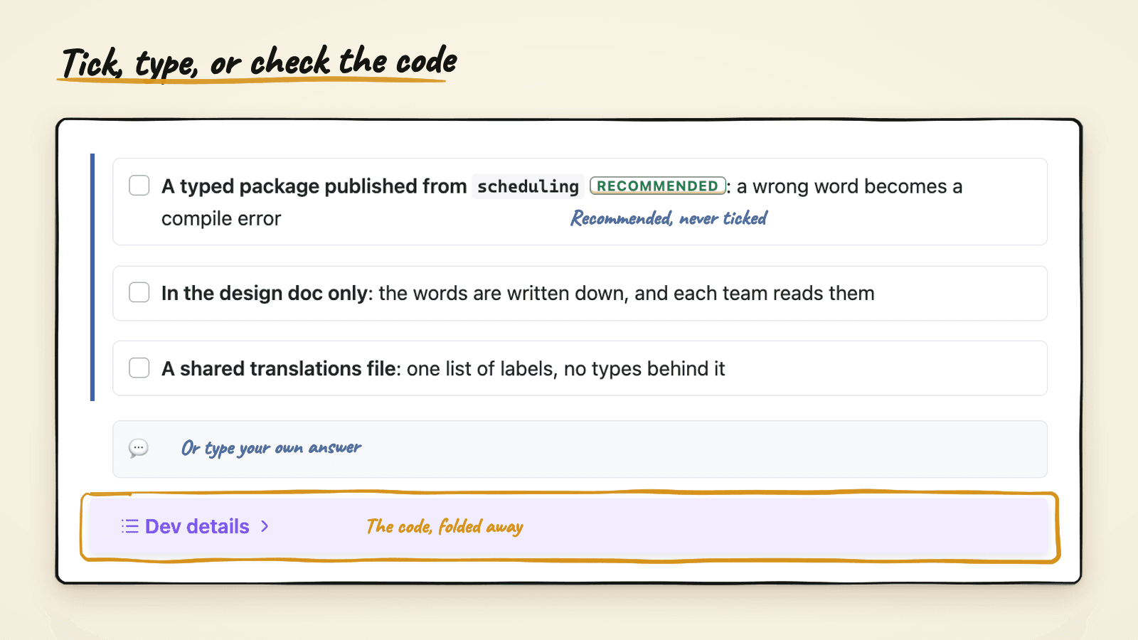 The end of the second question: three options as cards with a Recommended tag on the first, an empty typing slot, and a folded block named "Dev details"