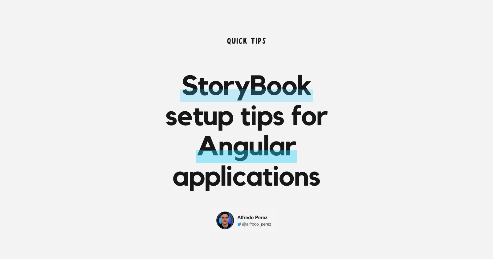 StoryBook setup tips for your Angular application | Alfredo Perez
